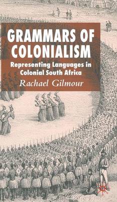 Grammars of Colonialism