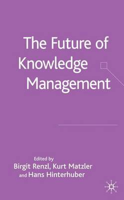 The Future of Knowledge Management