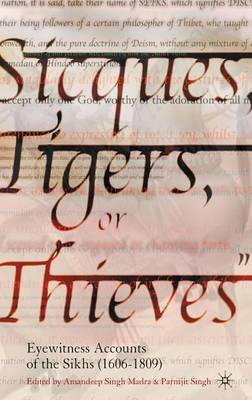 Sicques, Tigers or Thieves