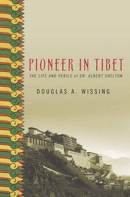 Pioneer in Tibet