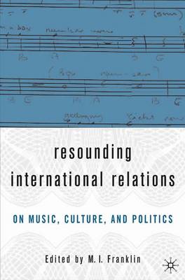 Resounding International Relations