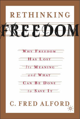 Rethinking Freedom