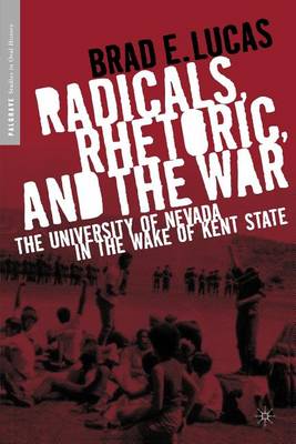 Radicals, Rhetoric, and the War