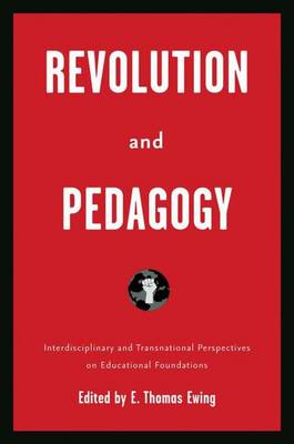 Revolution and Pedagogy