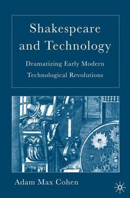 Shakespeare and Technology