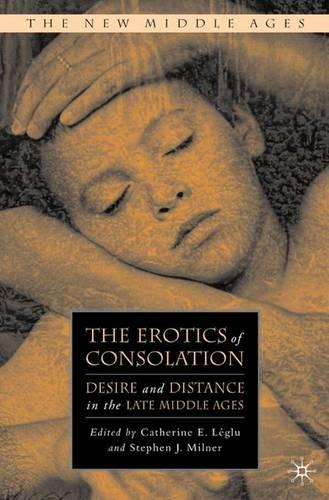 The Erotics of Consolation