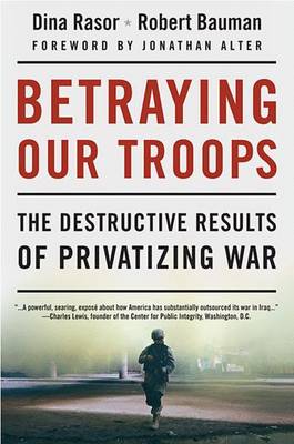 Betraying Our Troops