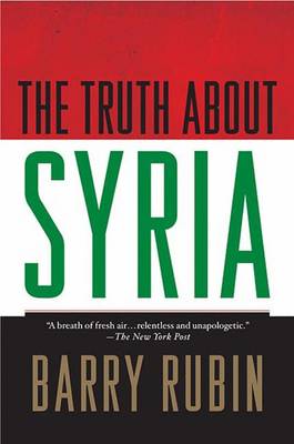 The Truth About Syria