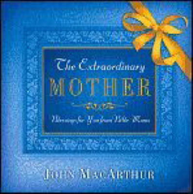 The Extraordinary Mother