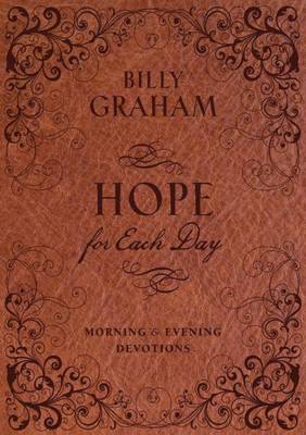 Hope for Each Day Morning and Evening Devotions