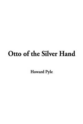 Otto of the Silver Hand