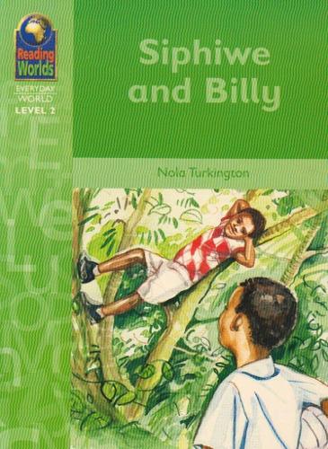 Reading Worlds 2E Siphiwe and Billy Reader