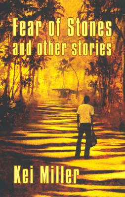 Macmillan Caribbean Writers: Fear of Stones and Other Stories