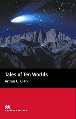 Macmillan Readers Tales Of Ten Worlds Elementary