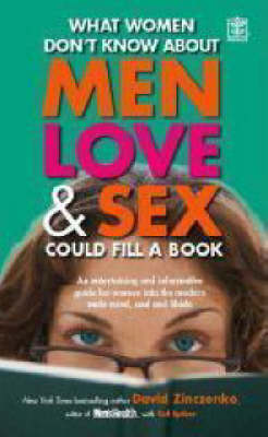 What Women Don't Know About Men Love and Sex Could Fill a Book