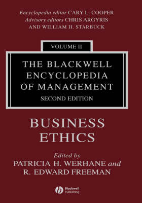 The Blackwell Encyclopedia of Management, Business Ethics