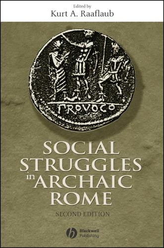 Social Struggles in Archaic Rome