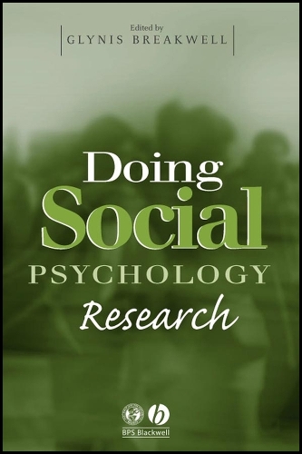 Doing Social Psychology Research