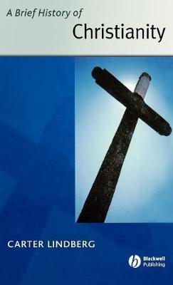 A Brief History of Christianity