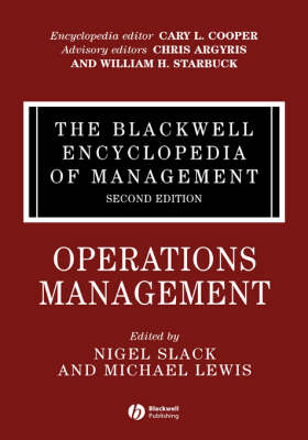 The Blackwell Encyclopedia of Management, Operations Management