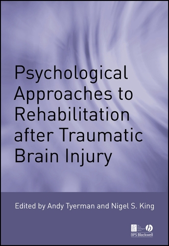 Psychological Approaches to Rehabilitation after Traumatic Brain Injury