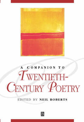 A Companion to Twentieth-Century Poetry