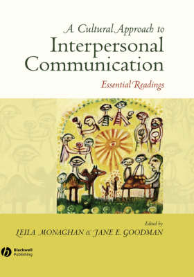 A Cultural Approach to Interpersonal Communication