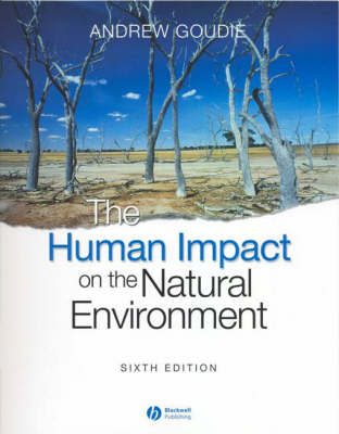 The Human Impact on the Natural Environment
