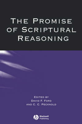 The Promise of Scriptural Reasoning
