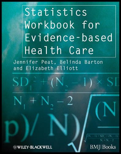 Statistics Workbook for Evidence-based Health Care