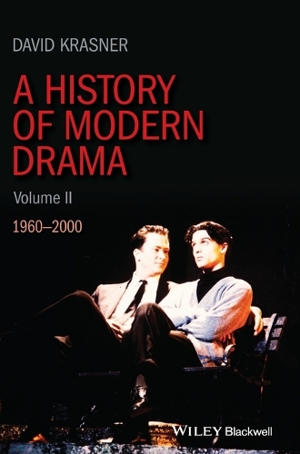 A History of Modern Drama, Volume II