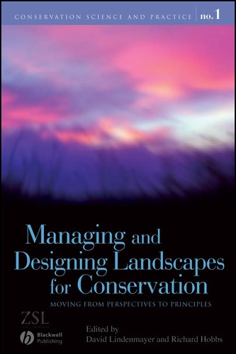 Managing and Designing Landscapes for Conservation