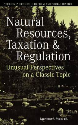 Natural Resources, Taxation, and Regulation