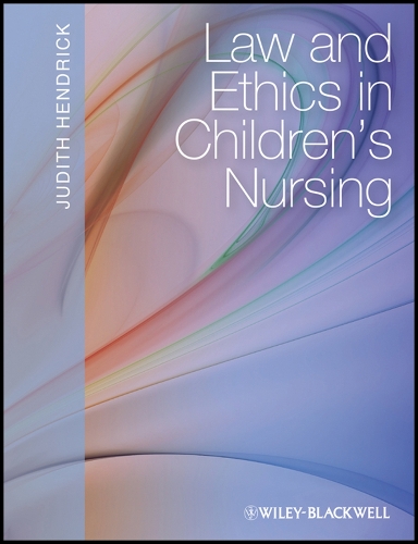 Law and Ethics in Children's Nursing