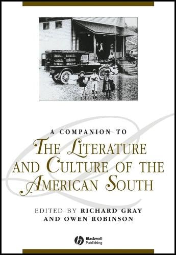 A Companion to the Literature and Culture of the American South