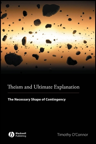 Theism and Ultimate Explanation