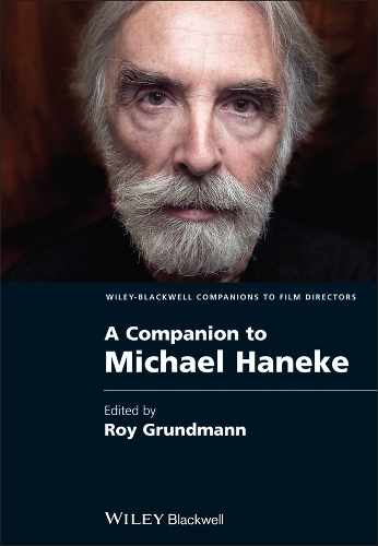 A Companion to Michael Haneke