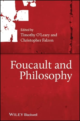 Foucault and Philosophy