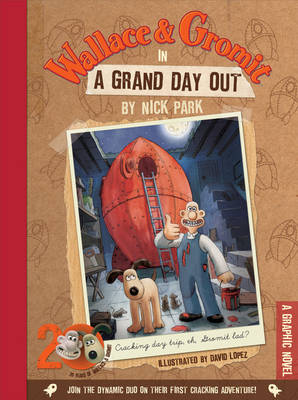 Wallace and Gromit in a Grand Day Out: Graphic Novel