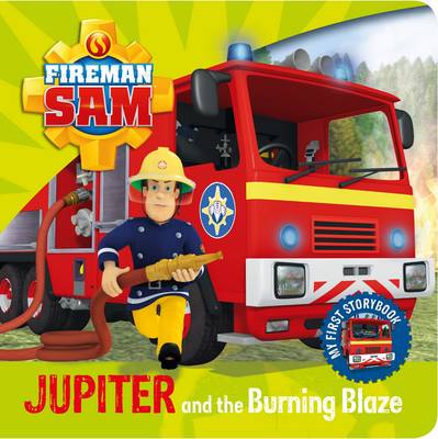 Fireman Sam Jupiter and the Burning Blaze