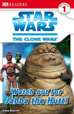 "Star Wars Clone Wars" Watch Out for Jabba the Hutt!