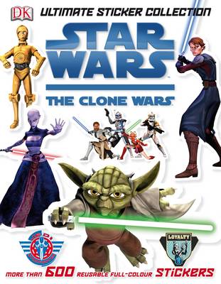 "Star Wars Clone Wars" Ultimate Sticker Collection
