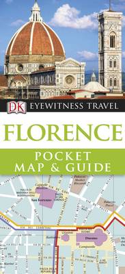 DK Eyewitness Pocket Map and Guide: Florence