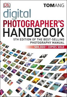 Digital Photographer's Handbook