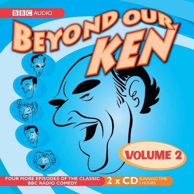 Beyond Our Ken: v. 2