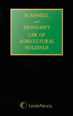 Scammell & Densham's Law of Agricultural Holdings