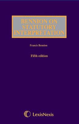 Bennion on Statutory Interpretation