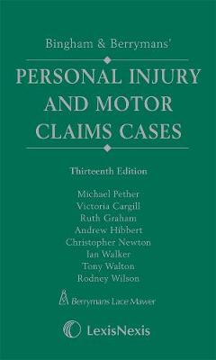 Bingham & Berrymans' Personal Injury and Motor Claims Cases