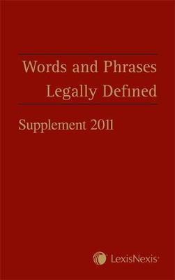 Words and Phrases Legally Defined 2011 Supplement