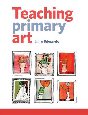 Teaching Primary Art